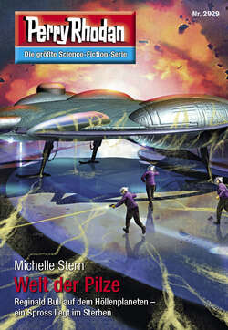 Perry Rhodan 2929: Welt der Pilze