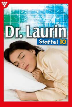 Dr. Laurin Staffel 10 – Arztroman