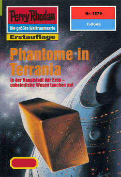 Perry Rhodan 1879: Phantome in Terrania