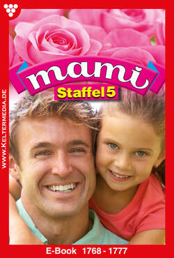 Mami Staffel 5 – Familienroman