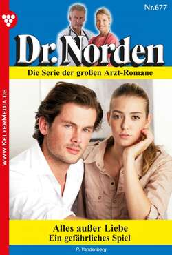 Dr. Norden 677 – Arztroman