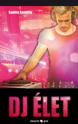 DJ élet