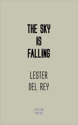 The Sky is Falling