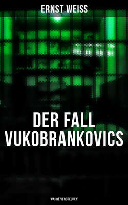 DER FALL VUKOBRANKOVICS: Wahre Verbrechen