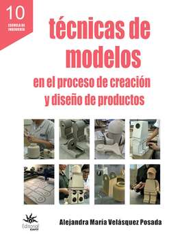 Técnicas de modelos en el proceso de creación y diseño de productos