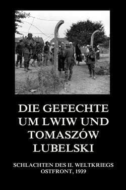 Die Gefechte um Lwiw und Tomaszów Lubelski