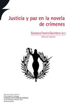 Justicia y paz en la novela de crímenes