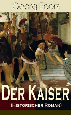 Der Kaiser (Historischer Roman)