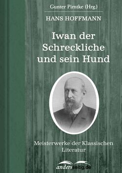 Iwan der Schreckliche und sein Hund