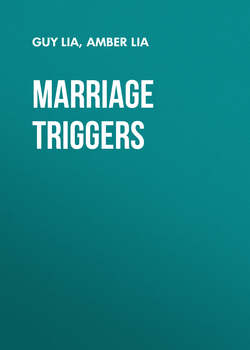 Marriage Triggers