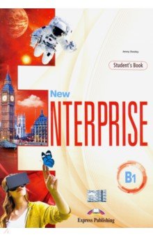 New Enterprise B1. Student's book with dig. Учебн