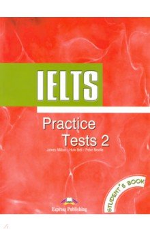 IELTS Practice Tests 2. Student's Book. Учебник