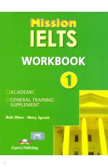Mission IELTS 1. Workbook. Рабочая тетрадь