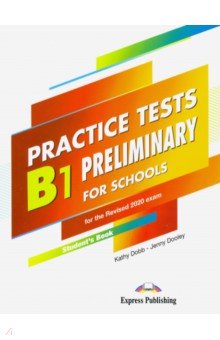 B1 Preliminary for Schools Pract.Tests.Student's B