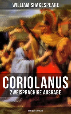 Coriolanus (Zweisprachige Ausgabe: Deutsch-Englisch)