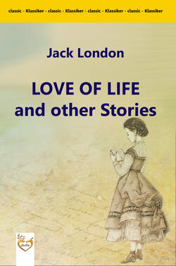 Love of Life and other Stories