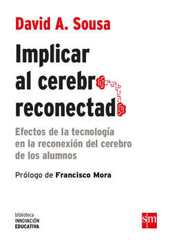 Implicar al cerebro reconectado