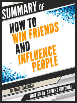 Summary Of "How To Win Friends And Influence People - By Dale Carengie"