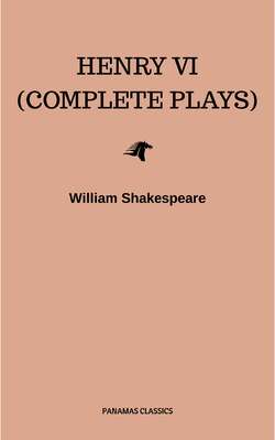 Henry VI (Complete Plays)