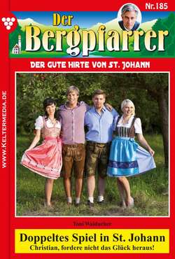 Der Bergpfarrer 185 – Heimatroman