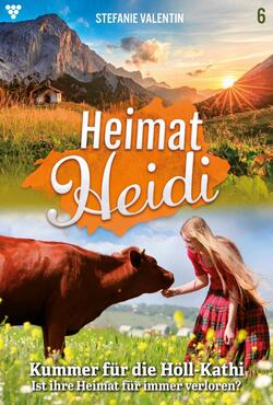 Heimat-Heidi 6 – Heimatroman