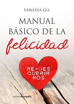 Manual básico de la felicidad