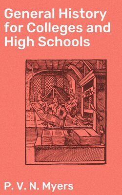 General History for Colleges and High Schools