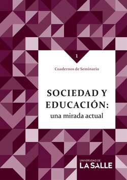 Sociedad y educación: una mirada actual