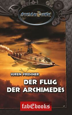 SteamPunk 4: Der Flug der Archimedes