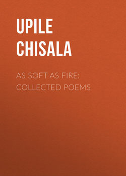 As Soft as Fire: Collected Poems