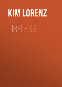 Tireless