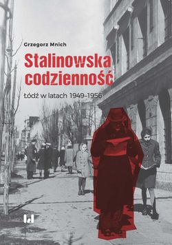 Stalinowska codzienność