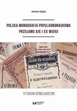 Polska monografia popularnonaukowa przełomu XIX I XX wieku