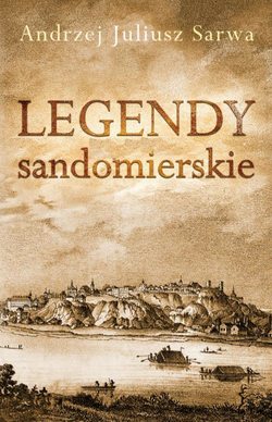 Legendy sandomierskie