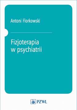 Fizjoterapia w psychiatrii