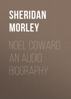 Noel Coward An Audio Biography