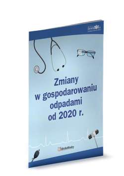 Zmiany w gospodarowaniu odpadami od 2020 r.