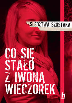 Co się stało z Iwoną Wieczorek