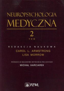 Neuropsychologia medyczna tom 2