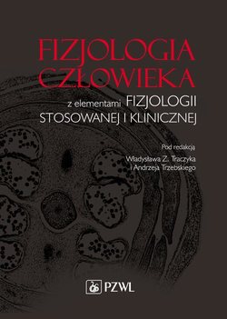 Fizjologia człowieka z elementami fizjologii stosowanej i klinicznej