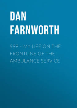 999 - My Life on the Frontline of the Ambulance Service