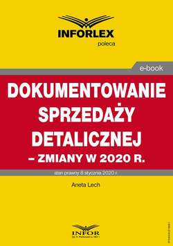 Dokumentowanie sprzedaży detalicznej – zmiany w 2020 r.