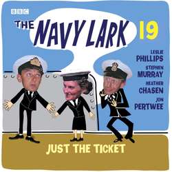 Navy Lark Volume 19: Just The Ticket