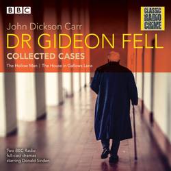 Dr Gideon Fell: Collected Cases