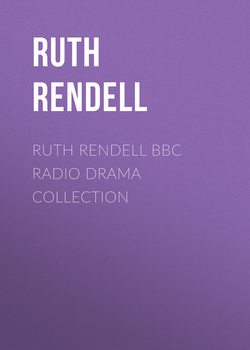 Ruth Rendell BBC Radio Drama Collection