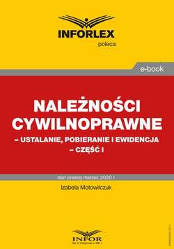 Należności cywilnoprawne – ustalanie, pobieranie i ewidencja – część I