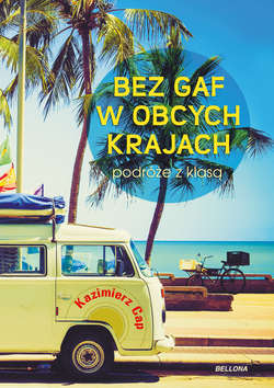 Bez gaf w obcych krajach