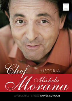 Chef. Historia Michela Morana