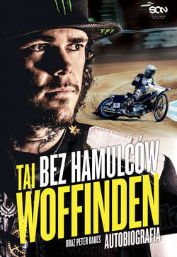 Bez hamulców. Tai Woffinden. Autobiografia