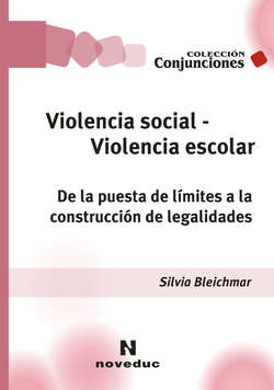 Violencia social. Violencia escolar